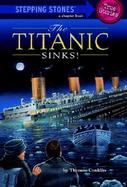 The Titanic Sinks! cover