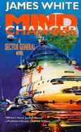 Mind Changer A Sector General Novel cover