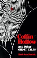 Coffin Hollow and Other Ghost Tales cover