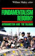 Fundamentalism Reborn? Afghanistan and the Taliban cover