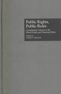 Public Rights, Public Rules Constituting Citizens in the World Policy and National Policy cover