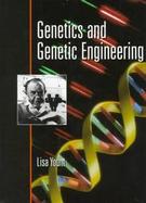 Genetics and Genetic Engineering cover