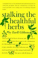 Stalking the Healthful Herbs cover