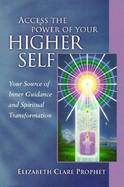 Access the Power of Your Higher Self cover