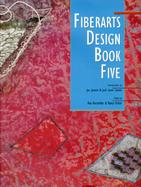 Fiberarts Design Book Five cover