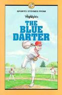 The Blue Darter And Other Sports Stories cover