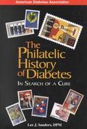 The Philatelic History of Diabetes In Search of a Cure cover