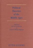 Political Theories of the Middle Age cover