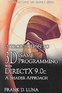 Introduction to 3D Game Programming with DirectX 9.0c: A Shader Approach cover