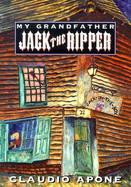 My Grandfather Jack the Ripper cover