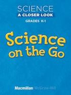 Science, A Closer Look, Grade K-1, Science on the Go with Key Ring cover