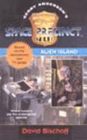 Space Precinct: Alien Island cover