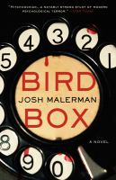Bird Box : A Novel cover