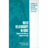 Water Relationships in Foods Advances in the 1980's and Trends for the 1990's cover