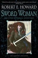 The Sword Woman and Other Historical Adventures cover