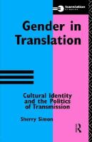 Gender in Translation Cultural Identity and the Politics of Transmission cover