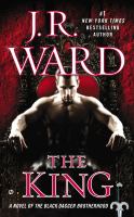 The King : A Novel of the Black Dagger Brotherhood cover