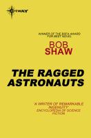 The Ragged Astronauts cover