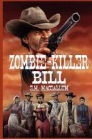 Zombie-Killer Bill cover