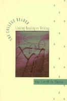 The College Reader: Linking Reading to Writing cover