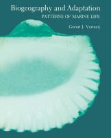 Biogeography and Adaptation: Patterns of Marine Life cover