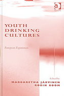 Youth Drinking Cultures European Experiences cover
