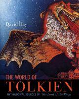 The World of Tolkien : Mythological Sources of the Lord of the Rings cover