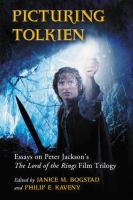 Picturing Tolkien : Essays on Peter Jackson's the Lord of the Rings Film Trilogy cover