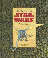 The Wildlife of Star Wars cover