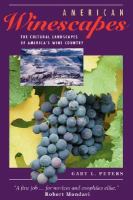 American Winescapes The Cultural Landscapes of America's Wine Country cover