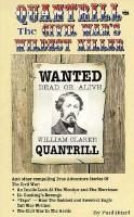 Quantrill The Wildest Killer of the Civil War & Other Stories cover