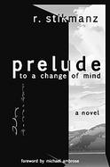 Prelude to a Change of Mind The First Book in the Lands of Nod cover