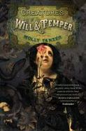 Creatures of Will and Temper cover