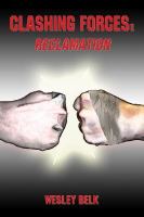 Clashing Forces: Reclamation cover