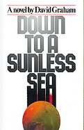 Down to a Sunless Sea cover