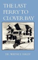 The Last Ferry To Clover Bay cover