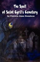 The Spell of Saint Cyril's Cemetery cover