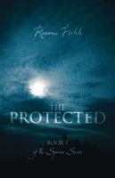 The Protected : Book I of the Spirian Series cover