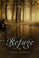 Refuge : Dark Light Dance, Book 1 cover