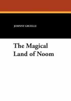 The Magical Land of Noom cover