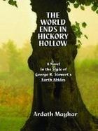 The World Ends in Hickory Hollow cover