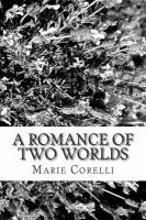 A Romance of Two Worlds cover