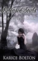 Released Souls : Witch Avenue Series cover