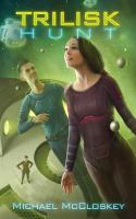 The Trilisk Hunt cover