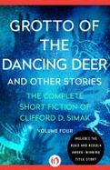 Grotto of the Dancing Deer cover