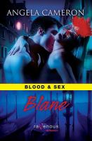 Blood and Sex: Blane : A Ravenous Romance cover