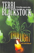 True Light A Restorationovel cover