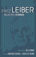 Selected Stories by Fritz Leiber cover