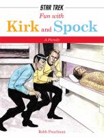 Fun with Kirk and Spock cover