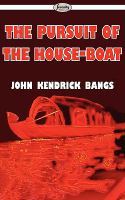 The Pursuit of the House-Boat cover